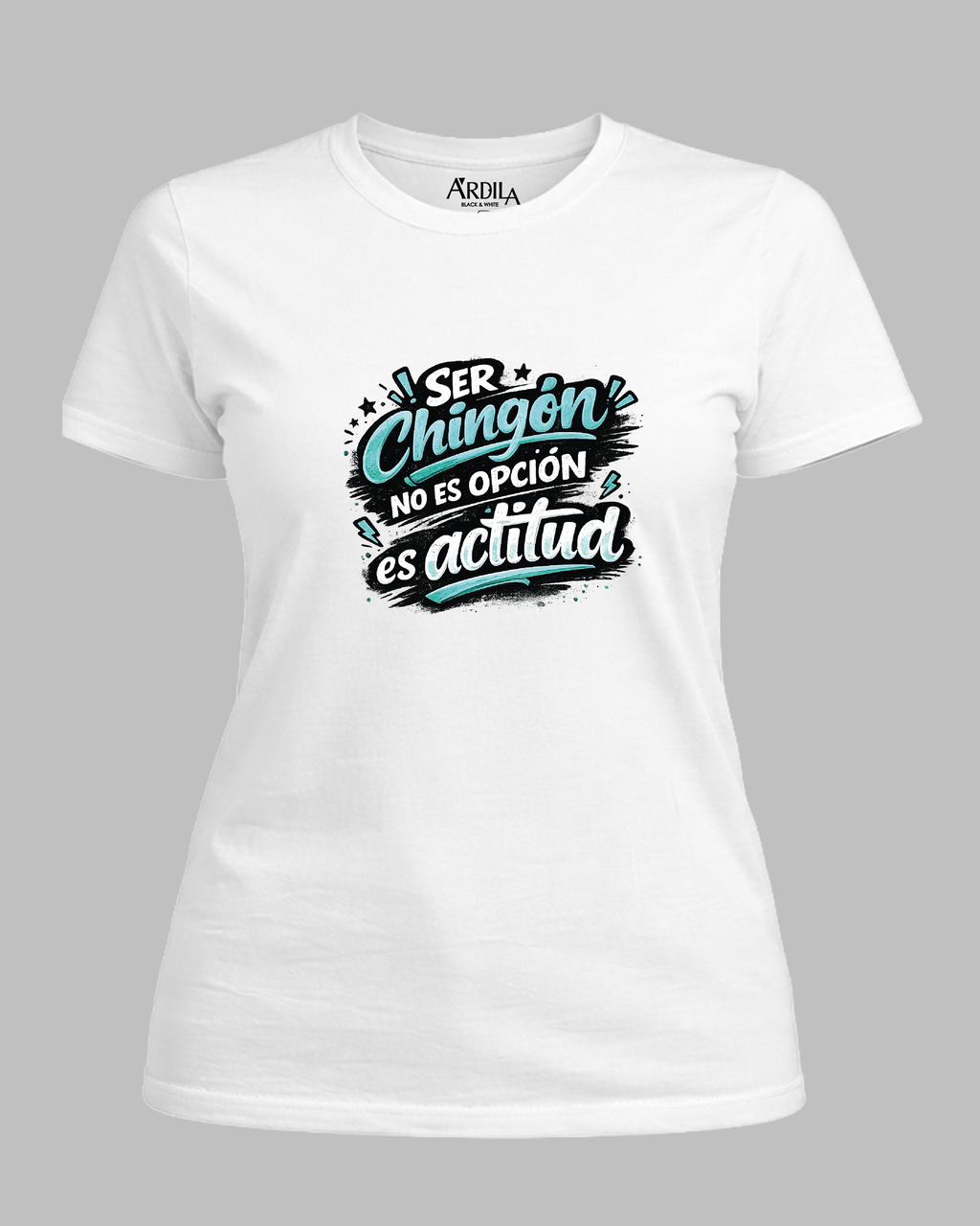 Playera "Ser chingon" para mujer